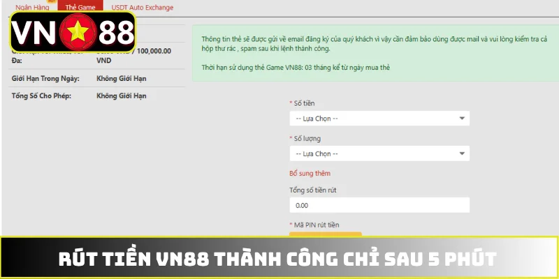 Thông tin quy trình rút tiền VN88